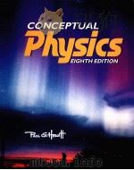 CONCEPTUAL PHYSICS EIGHTH EDITION PDF电子版封面 0321009711