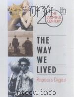 The Way We Lived 20th THE EVENTFUL CENTURY PDF电子版封面 0762102586