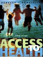 Access to Health NINTH EDITION PDF电子版封面 0805378480