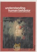 UNDERSTANDING HUMAN BEHAVIRO AN LLLUSTRATED GUIDE TO SUCCESSFUL HUMAN RELATIONSHIPS VOLUME12 PDF电子版封面