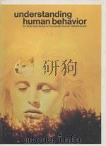 UNDERSTANDING HUMAN BEHAVIRO AN LLLUSTRATED GUIDE TO SUCCESSFUL HUMAN RELATIONSHIPS VOLUME11 PDF电子版封面