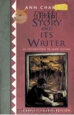 ANN CHAR THE STORY AND ITS WRITER AN INTRODUCTION TO SHORT FICTION PDF电子版封面