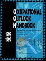OCCUPATIONAL OLITLOOK HANDBOOK 1998-1999 PDF电子版封面 1563704641