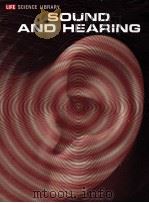 LIFE CIENCE LIBRARY SOUND AND HEARING PDF电子版封面