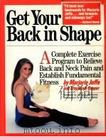 GET YOUR BACK IN SHAPE：MARJORIE JAFFE AND STEPHANIE COOPER（ PDF版）
