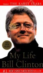 BILL GLINTON MY LIFE:THE EARLY YEARS     PDF电子版封面     
