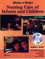 WHALEY & WONG‘S NURSING CARE OF INFANTS AND CHILDREN:SIXTH EDITION PDF电子版封面 0323001505