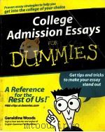 COLLEGE ADMISSION ESSAYS FOR DUMMIES:BY GERALDINE WOODS PDF电子版封面 0764554824