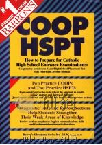 BARRON‘S HOW TO PREPARE FOR CATHOLIC HIGH SCHOOL ENTRANCE EXAMINATIONS COOP HSPT PDF电子版封面 0812049551