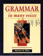 GRAMMAR in many voices PDF电子版封面 0844258288 Marilyn N.Silva