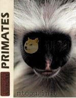 ILLUSTRATED LIBRARY OF NATURE VOLUME 1 PRIMATES 1984 EDITION PDF电子版封面