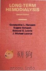 LONG-TERM HEMODIALYSIS Second Edition PDF电子版封面 Edmund G.Lowrie
