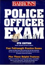 BARRONS'S POLICE OFFICER EXAM 5TH EDITION PDF电子版封面 0812097335