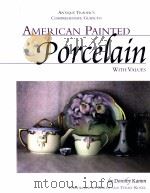 AMERICAN PAINTED Porcelain PDF电子版封面