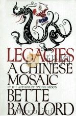 LEGACIES ACHINESE MOSAIC BETTE BAOLORD（ PDF版）