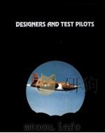 DESIGNERS AND TEST PILOTS PDF电子版封面 0809433168
