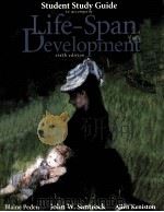 STUDENT STUDY GUIDE LIFE SPAN DEVELOPMENT PDF电子版封面 0697235858