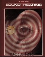 LIFE SCIENCE LIBRARY SOUND AND HEARING PDF电子版封面