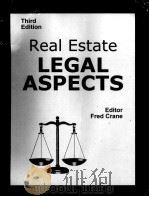 REAL ESTATE LEGAL ASPECTS 3RD EDITION PDF电子版封面