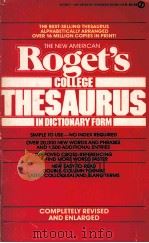 THE NEW AMERICAN ROGET'S COLLEGE THESAURUS IN DICTIONARY FORM PDF电子版封面 0451134745 Philip D.Morehead