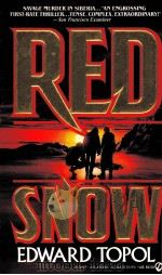 RED SNOW  EDWARD TOPOL（ PDF版）