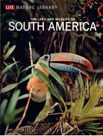 THE LAND AND WILDLIFE OF SOUTH AMERICA  LIFE NATURE LIBRARY（ PDF版）