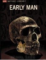 EARLY MAN LIFE NATURE LIBRARY PDF电子版封面