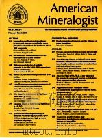 MAERICAN MINERALOGIST AN INTERNATIONAL JOURNAL OF EARTH AND PLANETARY MATERIALS VOL.91 NO.2-3 FEBRU PDF电子版封面