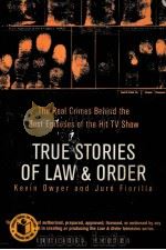 TRUE STORIES OF LAW & ORDER PDF电子版封面 0425211908