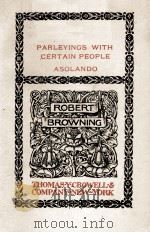 FERISHTAH'S FANCIES PARLEYINGS WITH CERTAIN PEOPLE ASOLANDO（1898 PDF版）
