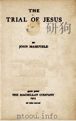 THE TRIAL OF JESUS（1925 PDF版）