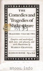 THE COMEDIES AND TRAGEDIES OF SHAKESPEARE TRAGEDIES . VOLUME TWO 1944 PDF电子版封面