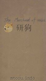 THE STUDENTS' SHAKESPEARE THE MERCHANT OF VENICE MEMORIAL EDITION（1916 PDF版）