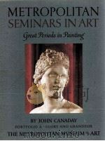 METROPOLITAN SEMINARS IN ART Great Periods in Painting PORTFOLIO A PDF电子版封面