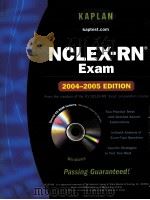 KAPLAN NCLEX-RN Exam 2004-2005 Edition PDF电子版封面