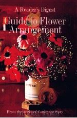 A Reader's Digest Guide to Flower Arrangement PDF电子版封面