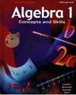 CALIFORNIA ALGEBRA 1 CONCEPTS AND SKILLS PDF电子版封面 0618163832
