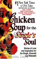 CHICKEN SOUP FOR THE SINGLE'S SOUI PDF电子版封面 1558747060