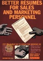 BETTER RESUMES FOR SALES AND MARKETING PERSONNEL Second Edition PDF电子版封面 0812095979