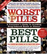 WORST PILLS,BEST PILLS A Consumer's Guide to Avoiding Drug-Induced Death or Illness PDF电子版封面 0743492560