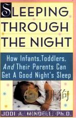 SLEEPING THROUGH THE NIGHT PDF电子版封面 0062734091
