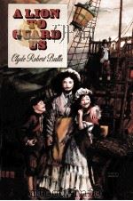 ALion to Guard Us by Clyde Robert Bulla illustrated by Michele Chessare（ PDF版）