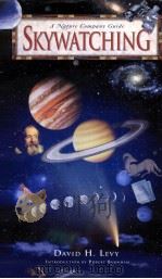 A NATURE COMPANY GUIDE SKYWATCHING PDF电子版封面 078354751X DAVID H.LEVY