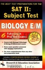 THE BEST TEST PREPARATION FOR THE SAT Ⅱ:SUBJECT TEST BIOLOGY E/M PDF电子版封面 0878911782