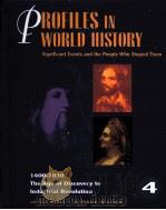 PROFILES IN WORLD HISTORY SIGNIFICANT EVENTS AND THE PEOPLE WHO SHAPED THEM 4     PDF电子版封面  0787604682   