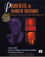 PROFILES IN WORLD HISTORY SIGNIFICANT EVENTS AND THE PEOPLE WHO SHAPED THEM 8 PDF电子版封面 0787604720
