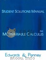 STUDENT SOLUTIONS MANUAL MULTIVARIABLE CALCULUS:EDWARDS & PENNEY PDF电子版封面 0130620238