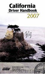 CALIFORNIA DRIVER HANDBOOK 2007 PDF电子版封面