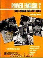 POWER ENGLISH BASIC LANGUAGE SKILLS FOR ADULTS 7 DOROTHY RUBIN TRENTON STATE COLLEGE PDF电子版封面 013688508X