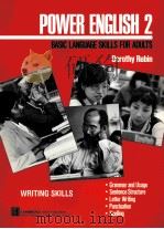 POWER ENGLISH BASIC LANGUAGE SKILLS FOR ADULTS 2 DOROTHY RUBIN TRENTON STATE COLLEGE PDF电子版封面 013688458X
